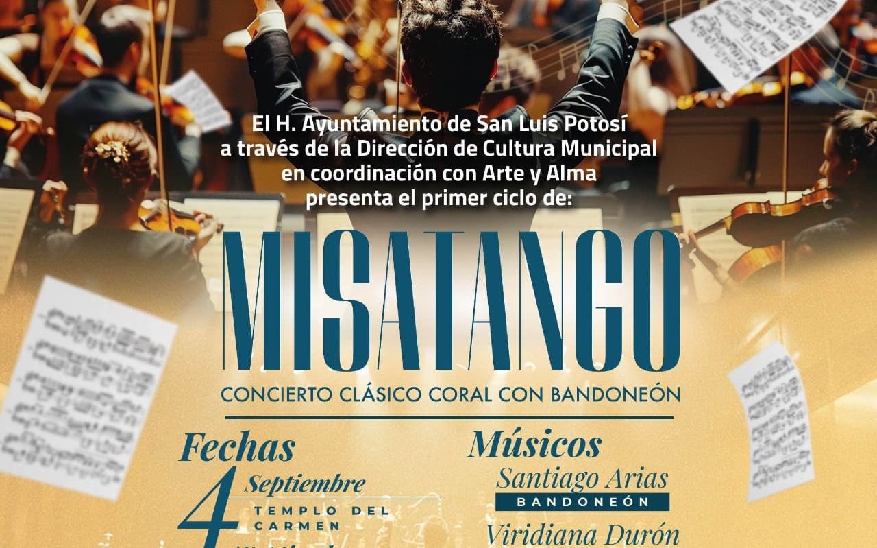 Presentarán concierto Misatango en las iglesias de San Luis Capital