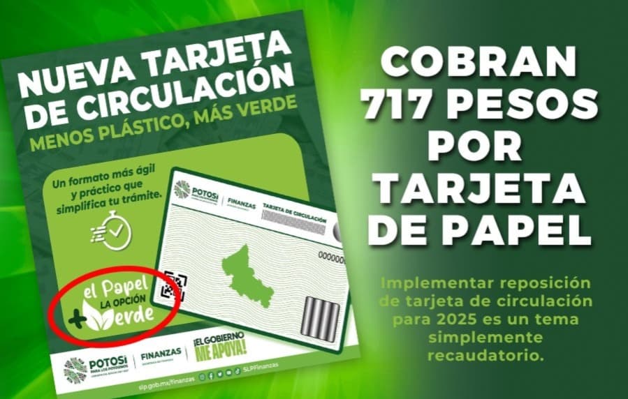 Indignan a potosinos tarjetas de circulación de papel $700 más caras