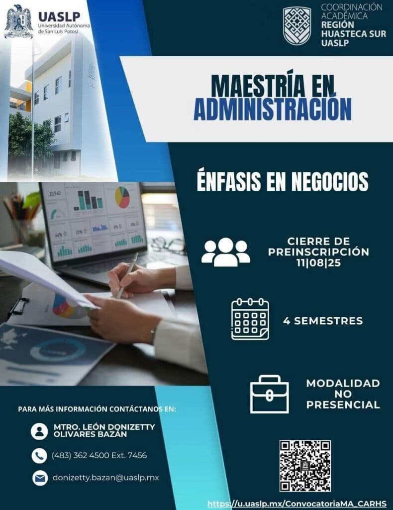Se desarrolla con éxito nueva maestría en administración online de la UASLP